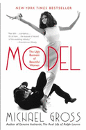 Model: The Ugly Business of Beautiful Women