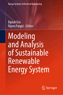 Modeling and Analysis of Sustainable Renewable Energy System