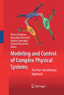 Modeling and Control of Complex Physical Systems: The Port-Hamiltonian Approach