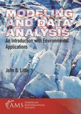 Modeling and Data Analysis: An Introduction with Environmental Applications - Little, John B.
