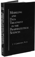 Modeling and Data Treatment in the Pharmaceutical Sciences