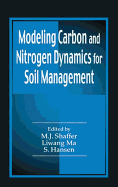 Modeling Carbon and Nitrogen Dynamics for Soil Management