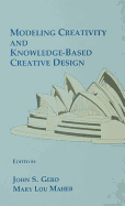 Modeling Creativity and Knowledge-Based Creative Design