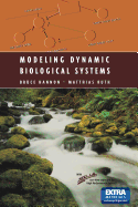 Modeling Dynamic Biological Systems