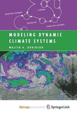 Modeling Dynamic Climate Systems - Robinson, Walter a