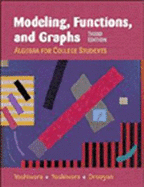 Modeling, Functions, and Graphs: Algebra for College Students
