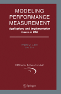 Modeling Performance Measurement: Applications and Implementation Issues in Dea