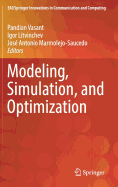 Modeling, Simulation, and Optimization