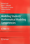 Modeling Students' Mathematical Modeling Competencies: Ictma 13