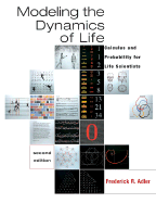 Modeling the Dynamics of Life: Calculus and Probability for Life Scientists (with iLrn (TM) Testing)