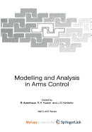 Modelling and Analysis in Arms Control