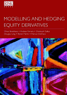 Modelling and hedging equity derivatives