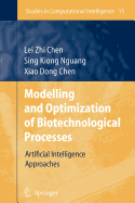 Modelling and Optimization of Biotechnological Processes: Artificial Intelligence Approaches