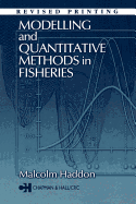 Modelling and Quantitative Methods in Fisheries
