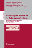 Modelling and Simulation for Autonomous Systems: 8th International Conference, MESAS 2021, Virtual Event, October 13-14, 2021, Revised Selected Papers