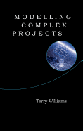 Modelling Complex Projects