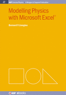 Modelling Physics with Microsoft Excel