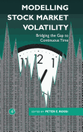 Modelling Stock Market Volatility: Bridging the Gap to Continuous Time