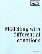 Modelling with Differential Equations - School Mathematics Project