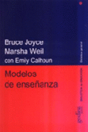 Modelos de La Ensenanza - Vol. 1 - Joyce, Bruce R, and Weil, Marsha