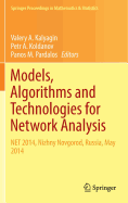 Models, Algorithms and Technologies for Network Analysis: Net 2014, Nizhny Novgorod, Russia, May 2014