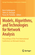 Models, Algorithms, and Technologies for Network Analysis: Proceedings of the First International Conference on Network Analysis