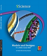 Models and Designs: It's a Roller Coaster Ride!