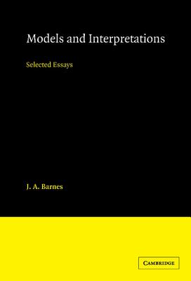 Models and Interpretations - Barnes, J a