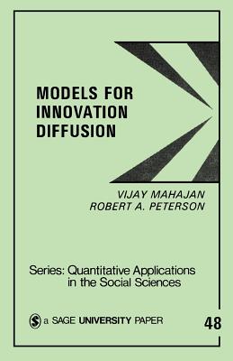 Models for Innovation Diffusion - Mahajan, Vijay, and Peterson, Robert A