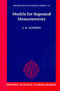 Models for Repeated Measurements - Lindsey, J K