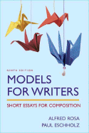 Models for Writers: Short Essays for Composition