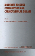 Moderate Alcohol Consumption and Cardiovascular Disease