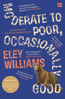 Moderate to Poor, Occasionally Good - Williams, Eley