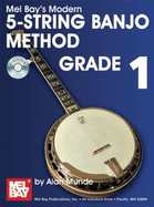 Modern 5 String Banjo Method Grade 1