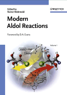 Modern Aldol Reactions 2 Vol Set