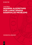 Modern algorithms for large sparse eigenvalue problems