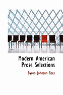 Modern American Prose Selections