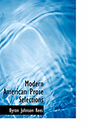 Modern American Prose Selections