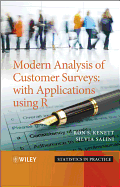 Modern Analysis of Customer Surveys: with Applications using R
