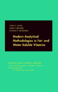Modern Analytical Methodologies in Fat- And Water-Soluble Vitamins