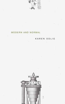 Modern and Normal - Solie, Karen