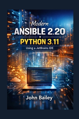 Modern Ansible 2.20 + Python 3.11: Using a JetBrains IDE outline - Bailey, John