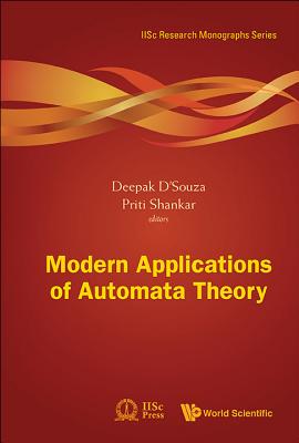 Modern Applications of Automata Theory - Shankar, Priti (Editor), and D'Souza, Deepak (Editor)