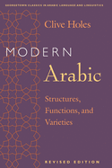 Modern Arabic: Structures, Functions and Varieties