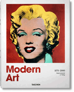 Modern Art 1870-2000. Impressionism to Today