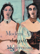 Modern Art Despite Modernism