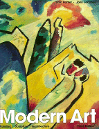 Modern Art: Painting, Sculpture, Architecture