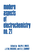 Modern Aspects of Electrochemistry 21
