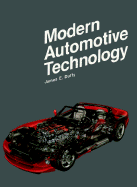 Modern Automotive Technology: Text - Duffy, James E