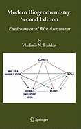 Modern Biogeochemistry: Environmental Risk Assessment